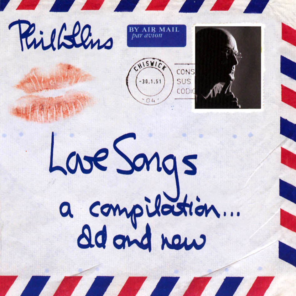 Phil Collins > Love Songs