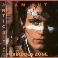 Adam Ant - Antics In The Forbidden Zone