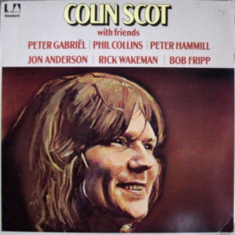 Colin Scot With Friends