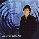 Ralph Mc Tell > Water Of Dreams