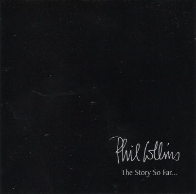 Phil Collins > The Story So Far...