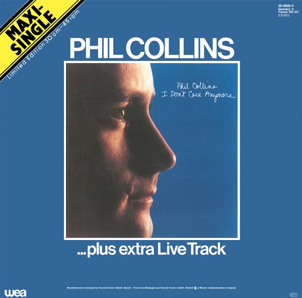 Phil Collins > I Don't Care Anymore
