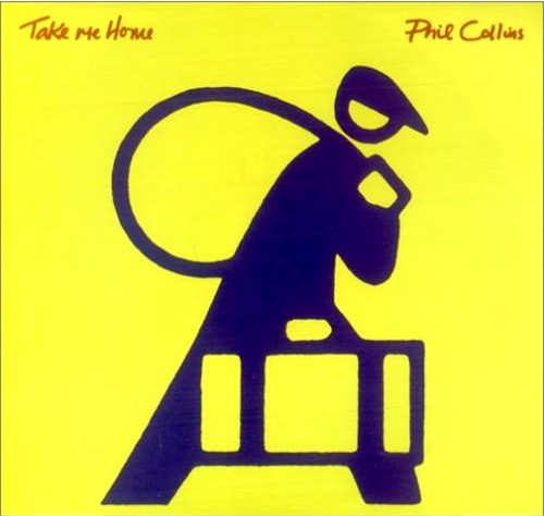 Phil Collins > Take Me Home