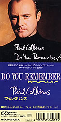 Phil Collins > Do You Remember ?