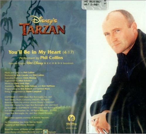 Phil Collins > You'll Be In My Heart