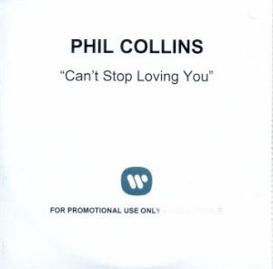 Phil Collins > Can't Stop Loving You