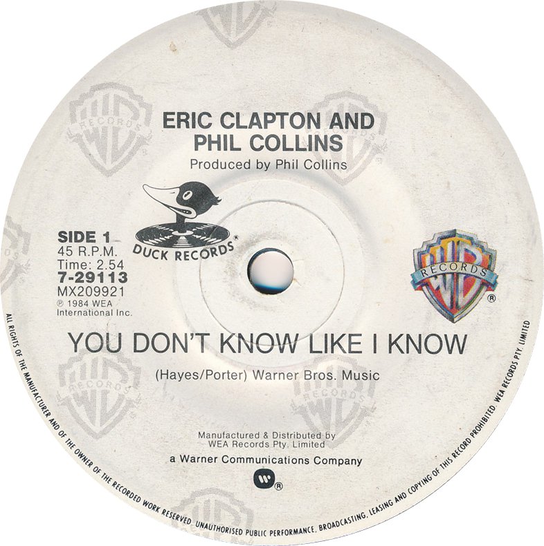 Eric Clapton & Phil Collins > You Don't Know Like I Know