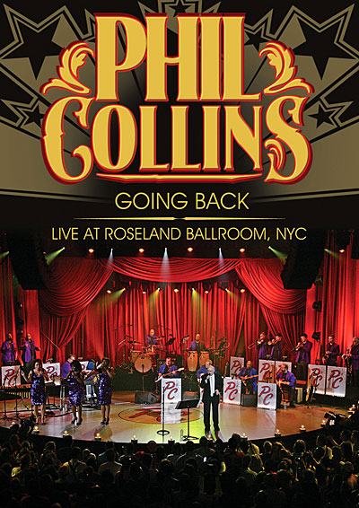 Phil Collins > Going Back - Love At Roseland Ballroom, NYC