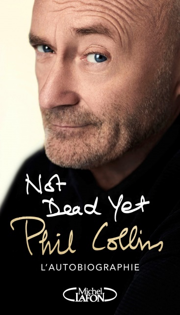 Phil Collins > Not Dead Yet