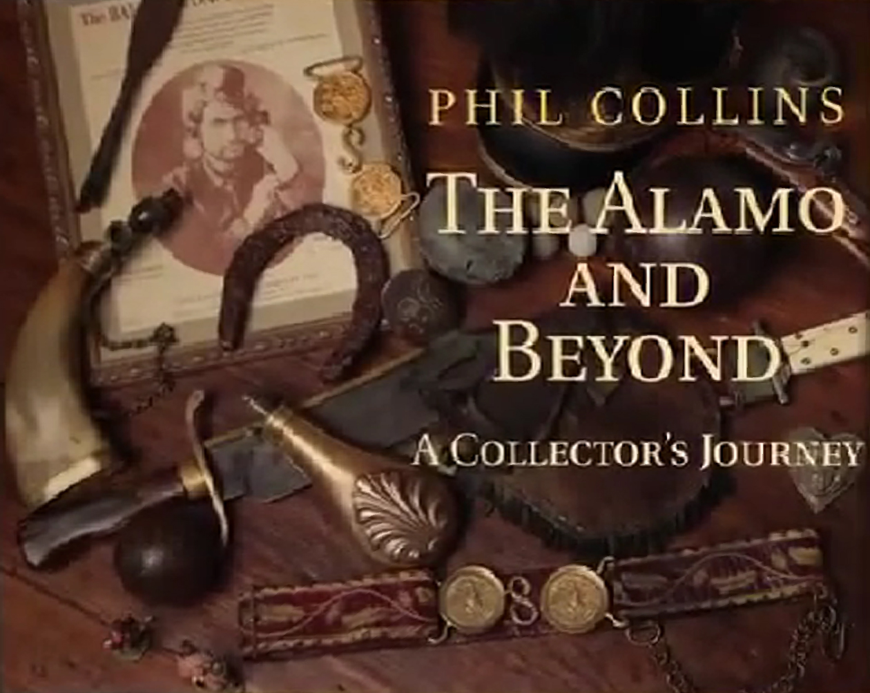 The Alamo And Beyond - A Collector's Journey